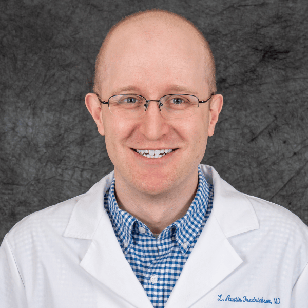 Dr. L. Austin Fredrickson, MD